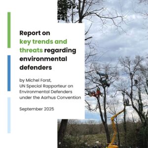 Read more about the article Report on key trends and threats regarding environmental defenders.