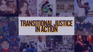 Read more about the article It’s been 10 years since the EU developed its Transitional Justice Policy. What progress has there been towards achieving justice and accountability?