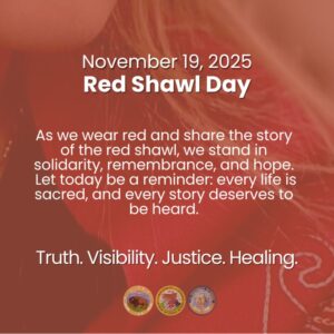 Read more about the article Today is Red Shawl day, a day to raise awareness and honor the families and victims of the MMIP crisis.