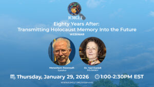 Read more about the article Eighty Years After: Transmitting Holocaust Memory Into the Future