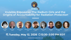 Read more about the article Invisible Exposures: The Radium Girls and the Origins of Accountability for Radiation Protection (Webinar)