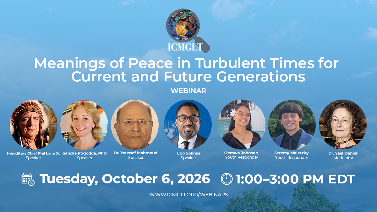 You are currently viewing Meanings of Peace in Turbulent Times for Current and Future Generations (Webinar)